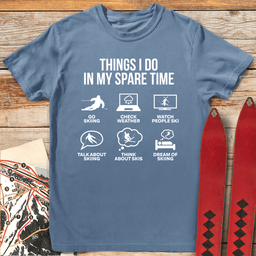 Spare Time Ski T Shirt Gift For Skier