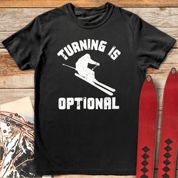 Turning Optional T Shirt Gift For Skier