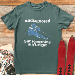 Undiagnosed Skier T Shirt Gift For Skier