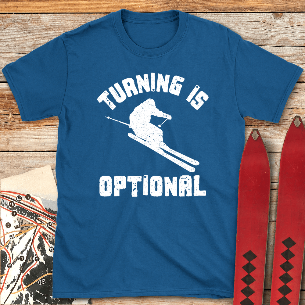 Turning Optional T Shirt Gift For Skier