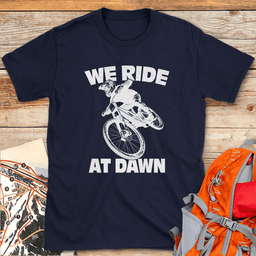 We Ride At Dawn Bike T Shirt Gift For Skier