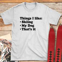 Thats IT T Shirt Gift For Skier