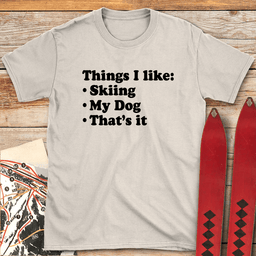 Thats IT T Shirt Gift For Skier