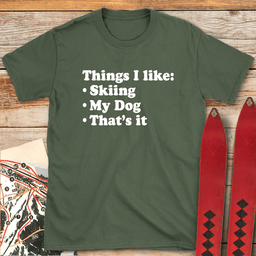 Thats IT T Shirt Gift For Skier
