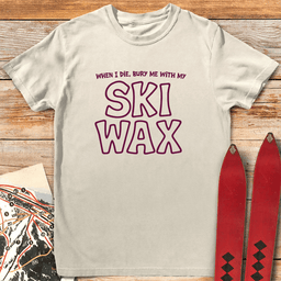 With My Wax T Shirt Gift For Skier