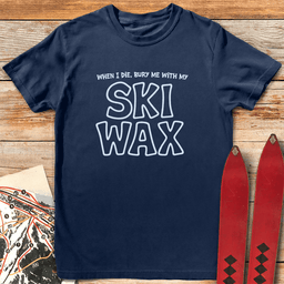 With My Wax T Shirt Gift For Skier