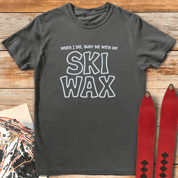 With My Wax T Shirt Gift For Skier