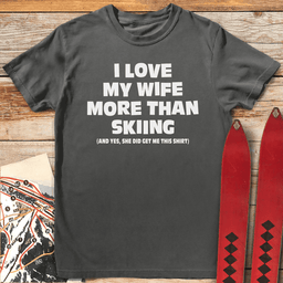 Wife Over Skiing T Shirt Gift For Skier