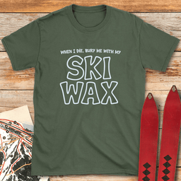 With My Wax T Shirt Gift For Skier