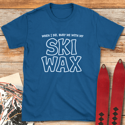 With My Wax T Shirt Gift For Skier