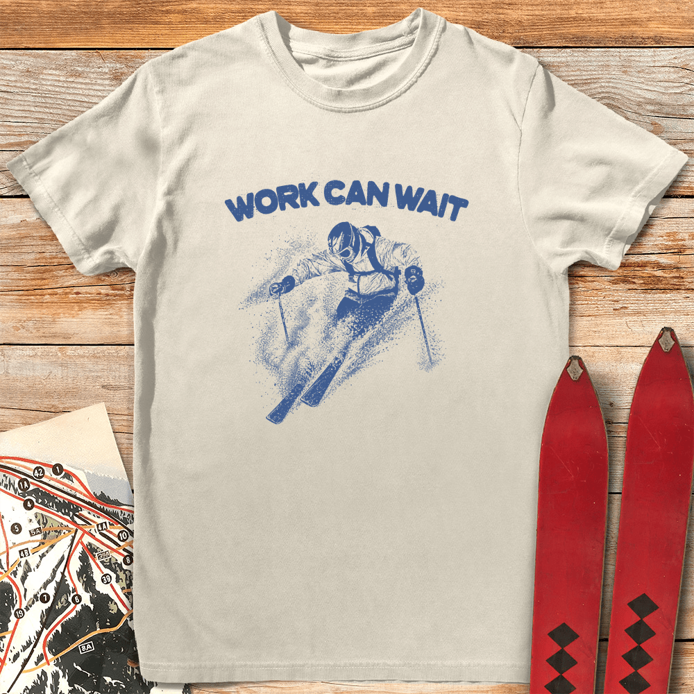 Work Can Wait T Shirt Gift For Skier