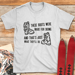 What Theyll Do T Shirt Gift For Skier
