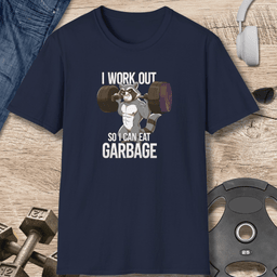 I Can Eat Garbage T Shirt Gift For Fitness Lover