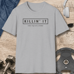 Killin IT T Shirt Gift For Fitness Lover
