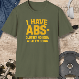 I Have Abs T Shirt Gift For Fitness Lover