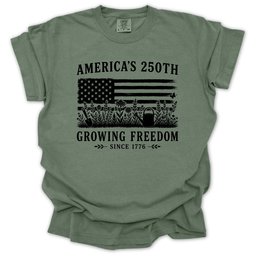 Growing Freedom 250 T Shirt Gift For Gardener