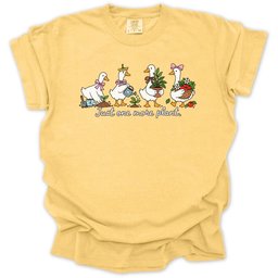 Just One More Plant Gardening Ducks T Shirt Gift For Gardener