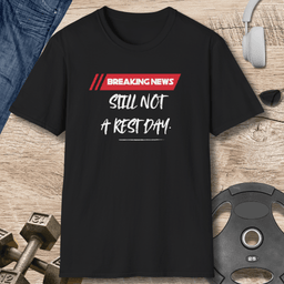 Breaking News T Shirt Gift For Fitness Lover