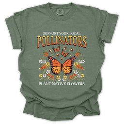 Support Your Local Pollinators T Shirt Gift For Gardener