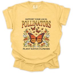 Support Your Local Pollinators T Shirt Gift For Gardener