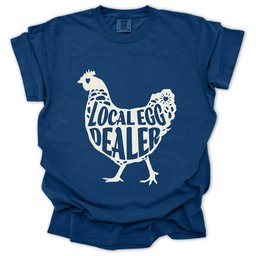 Local Egg Dealer T Shirt Gift For Gardener
