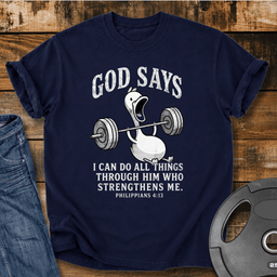 I Can Do All Things Through Him T Shirt Gift For Fitness Lover