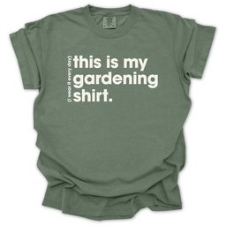 Everyday Gardening T Shirt Gift For Gardener