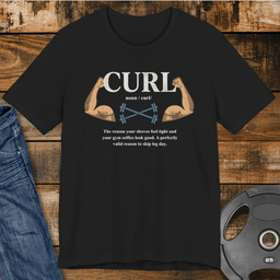 Curl Definition T Shirt Gift For Fitness Lover