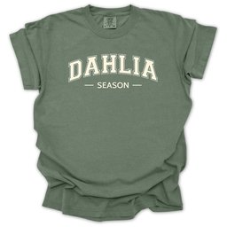 Dahlia Season T Shirt Gift For Gardener