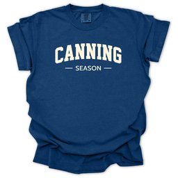 Canning Season T Shirt Gift For Gardener
