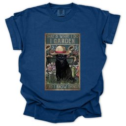 Garden And Know Things T Shirt Gift For Gardener