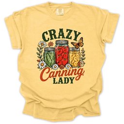 Crazy Canning Lady T Shirt Gift For Gardener