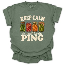 Wait For The Ping T Shirt Gift For Gardener