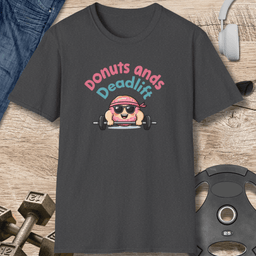 Donuts And Deadlifts T Shirt Gift For Fitness Lover