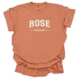 Rose Season T Shirt Gift For Gardener