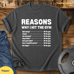 I Hit The Gym Vintage Wash T Shirt Gift For Fitness Lover
