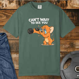 Cant Wait To See You Vintage Wash T Shirt Gift For Fitness Lover