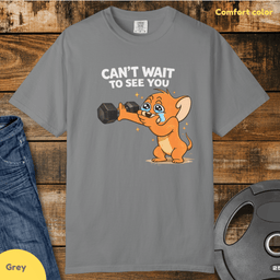 Cant Wait To See You Vintage Wash T Shirt Gift For Fitness Lover