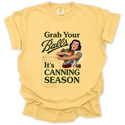 Grab Your Balls T Shirt Gift For Gardener
