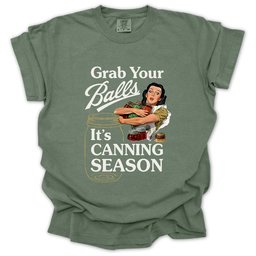 Grab Your Balls T Shirt Gift For Gardener