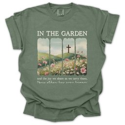 In The Garden T Shirt Gift For Gardener