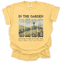 In The Garden T Shirt Gift For Gardener