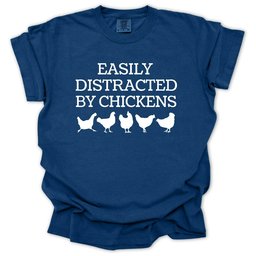 Easily Distracted By Chickens T Shirt Gift For Gardener