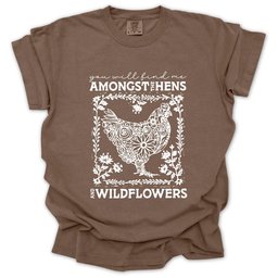 Hens And Wildflowers T Shirt Gift For Gardener