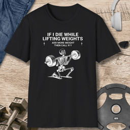 Call 911 Skull T Shirt Gift For Fitness Lover