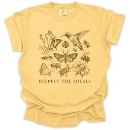 Respect The Locals T Shirt Gift For Gardener