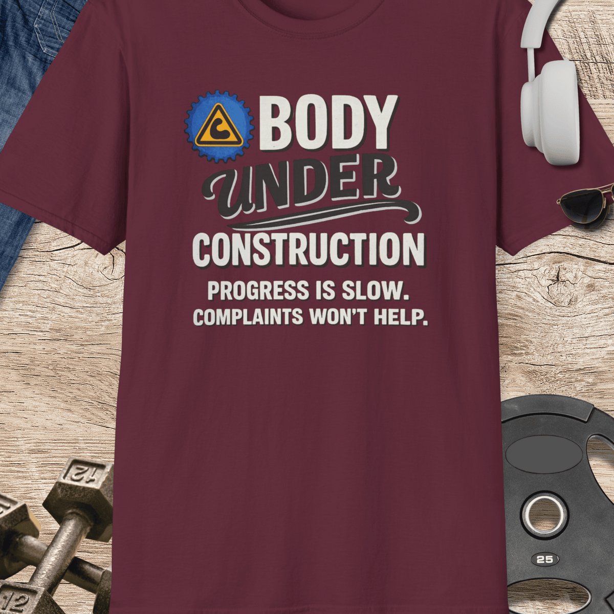 Body Complain T Shirt Gift For Fitness Lover