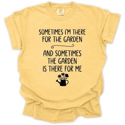 Garden For Me T Shirt Gift For Gardener