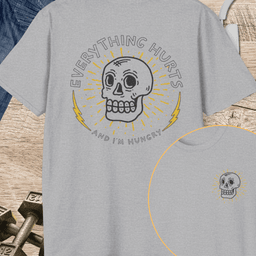 Everything Hurts Skull T Shirt Gift For Fitness Lover