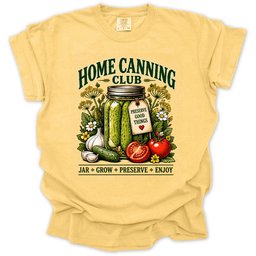 Home Canning Club T Shirt Gift For Gardener